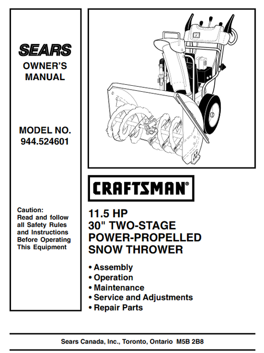 C944-524601 Manual for Craftsman 30" Two-Stage Snow Thrower