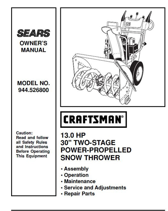 944.526800 Manual for Craftsman 30" Two-Stage Snow Thrower