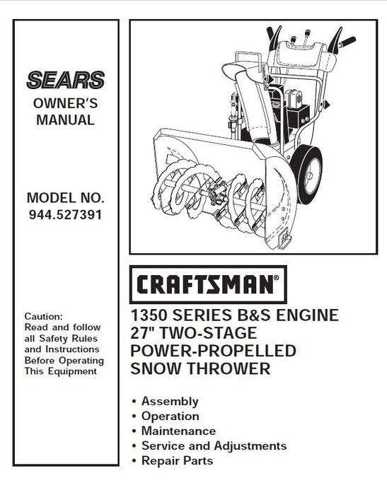944.527391 Manual for Craftsman 27" Two-Stage Snow Thrower