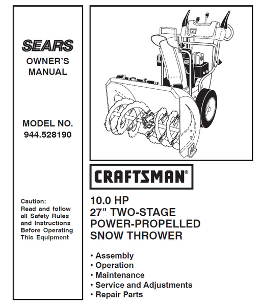 944.528190 Manual for Craftsman 27" Two-Stage Snow Thrower