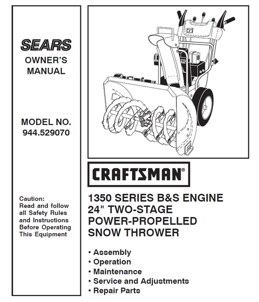 944.529070 Manual for Craftsman Snowblower 1350 Series 24" Self Propelled