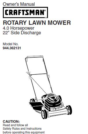 944.362131 Manual for Craftsman 4 HP 22" Side Discharge Lawn Mower